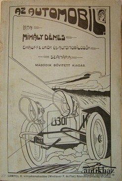 Mihály Dénes  -  Az automobil.