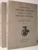 Károlyi László, gróf  -  A Nagy-Károlyi gróf Károlyi család összes jószágainak birtoklási története.