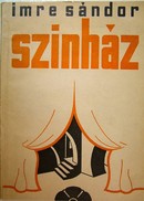 Imre Sándor  -  Színház.