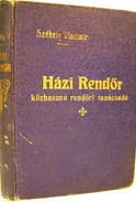 Székely Vladimir  -  Házi rendőr.