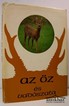 Könyv: Az őz és vadászata
