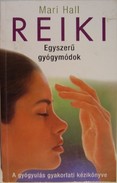 Online antikvárium: Reiki - Egyszerű gyógymódok