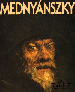 Könyv: Mednyánszky album (Mednyánszky László, 1852-1919)