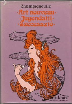 Könyv:  A, Jugendstil,  Art nouveau, Szecesszió