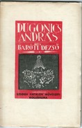 SZFMK / Baróti Dezső - Dugonics András és a barokk regény