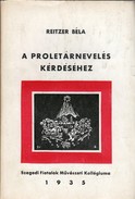 SZFMK / Reitzer Béla - A proletárnevelés kérdéséhez