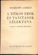 Noszlopi László - A titkos erők és tanítások lélektana