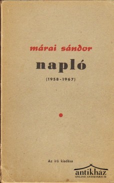 Márai Sándor - Napló (1958 - 1967)