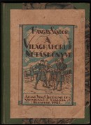 Hangay Sándor - A világháboru nótáskönyve 1914-1919