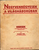 Felber Pál - Negyvennégyesek a világháborúban