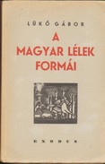 Lükő Gábor - A magyar lélek formái