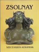 Online antikvárium: Zsolnay szecessziós kerámiák